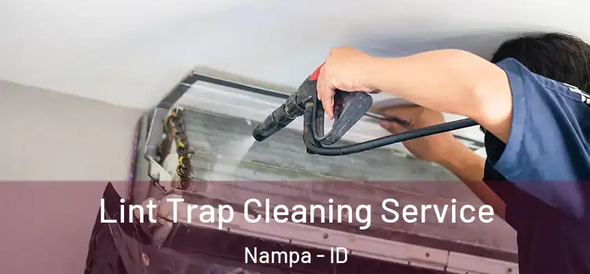  Lint Trap Cleaning Service Nampa - ID